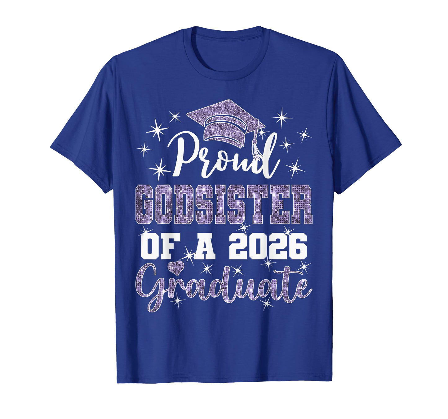Super Proud Godsister of 2026 Graduate Graduation Family T-Shirt