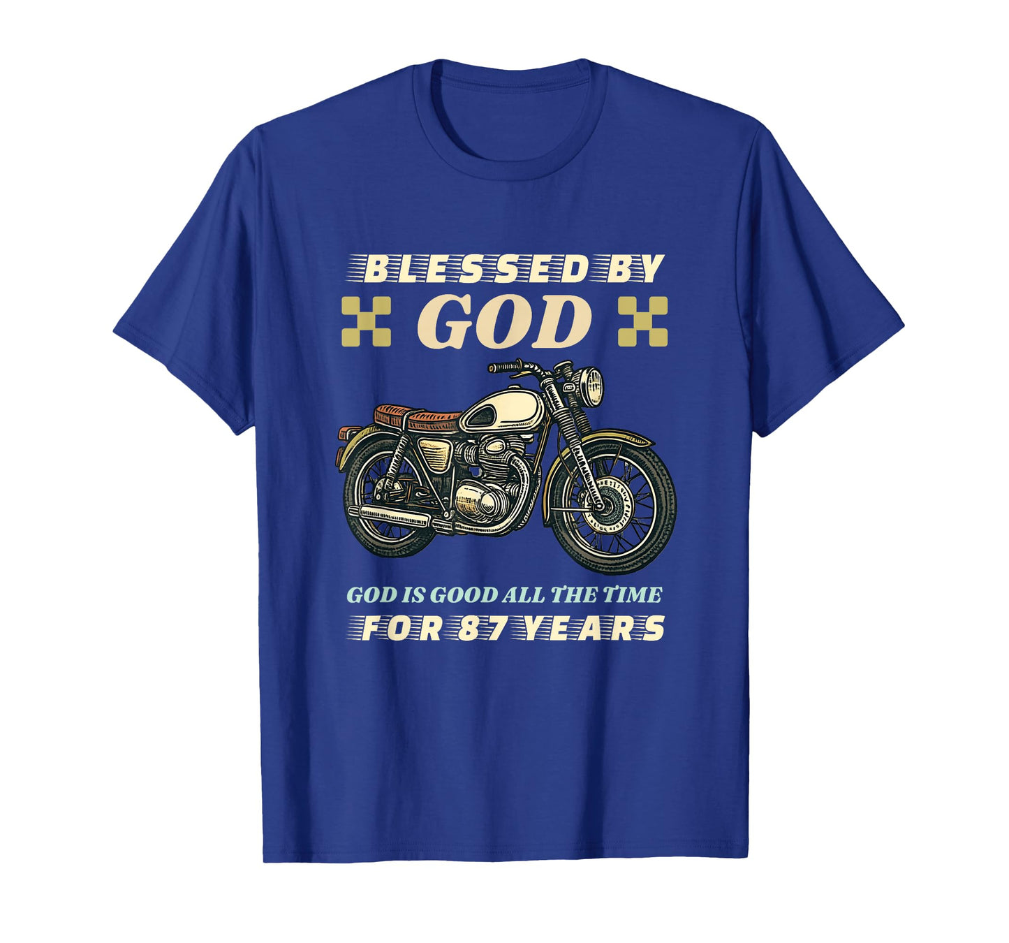 Blessed by God for 87 Years Old Motorcycle 87th Birthday T-Shirt