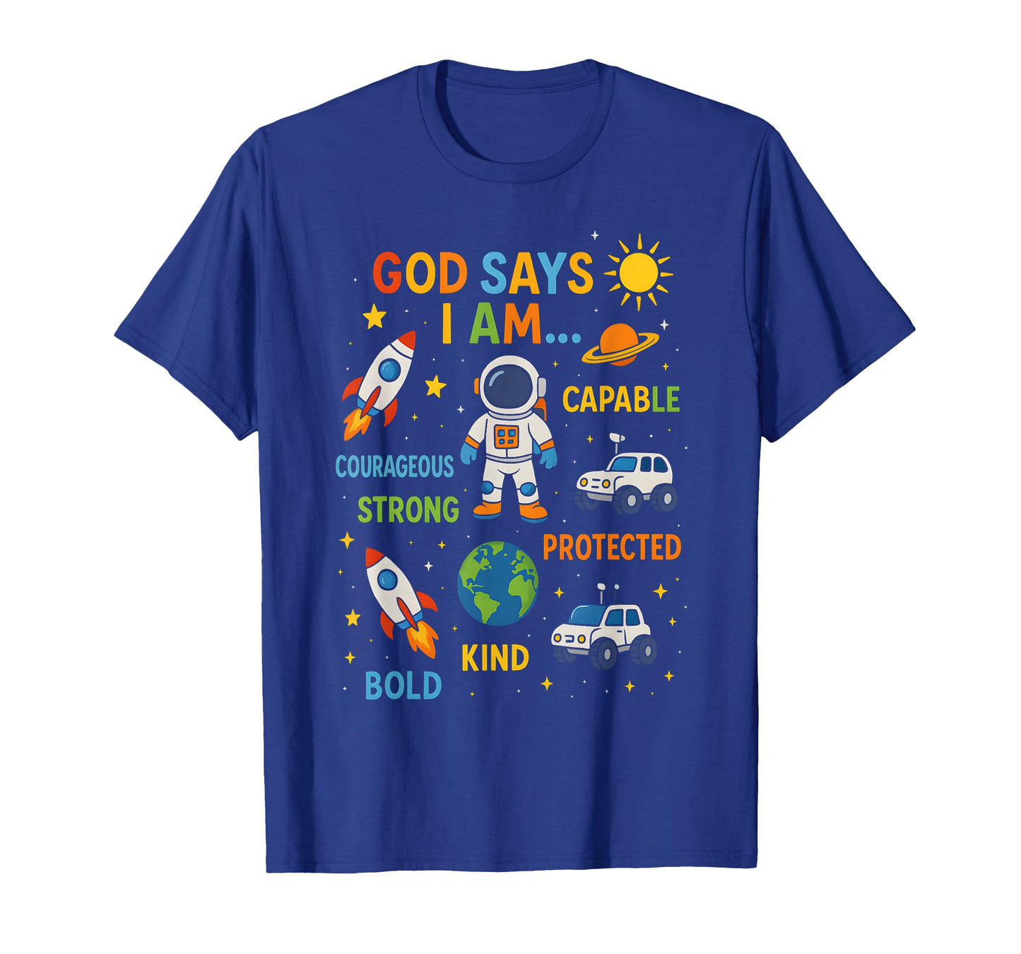 God Says I Am Astronaut Science Kids Boys Planets Space T-Shirt