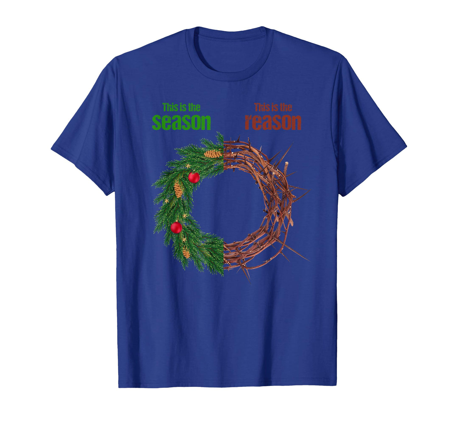 This Is The Season This Is The Reason Christian Christmas T-Shirt