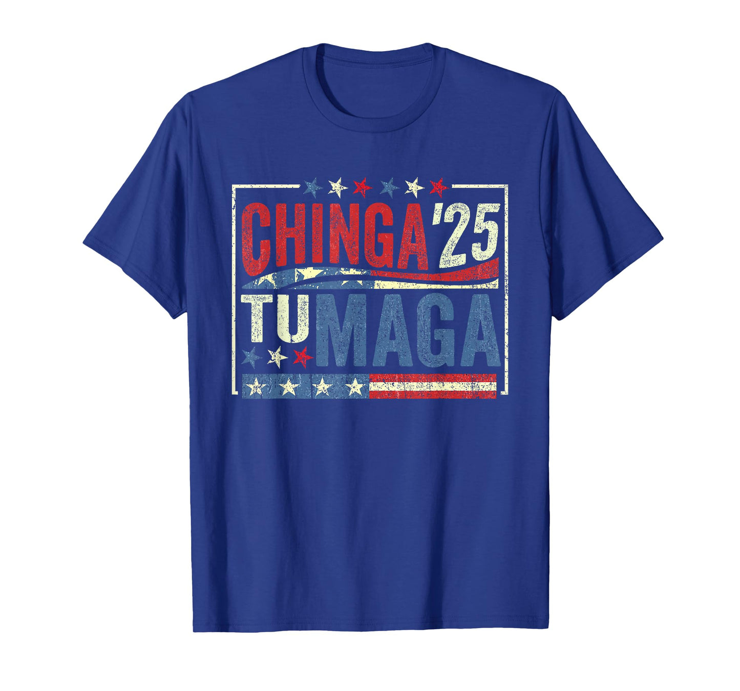 Chinga tu MAGA Funny Mexicans T-Shirt