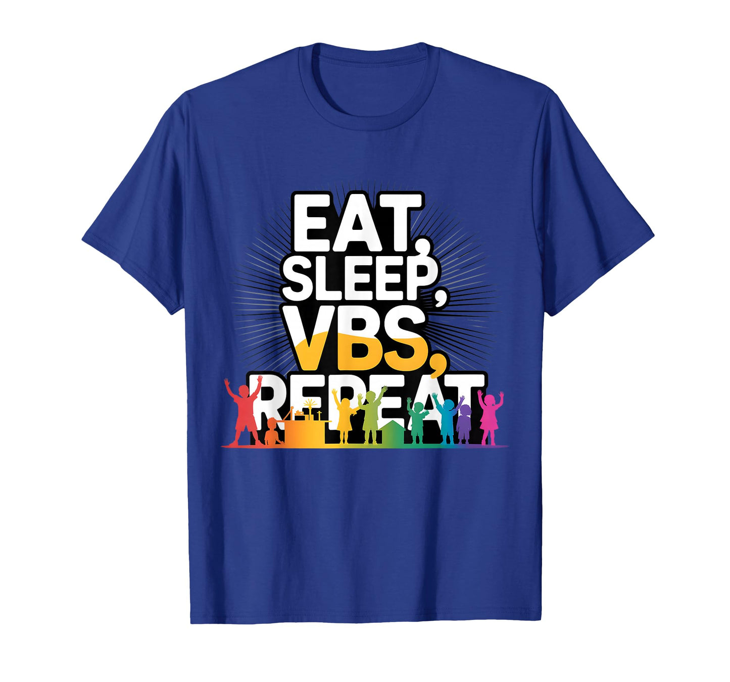 Eat Sleep VBS Repeat Vacation Bible School Design T-Shirt