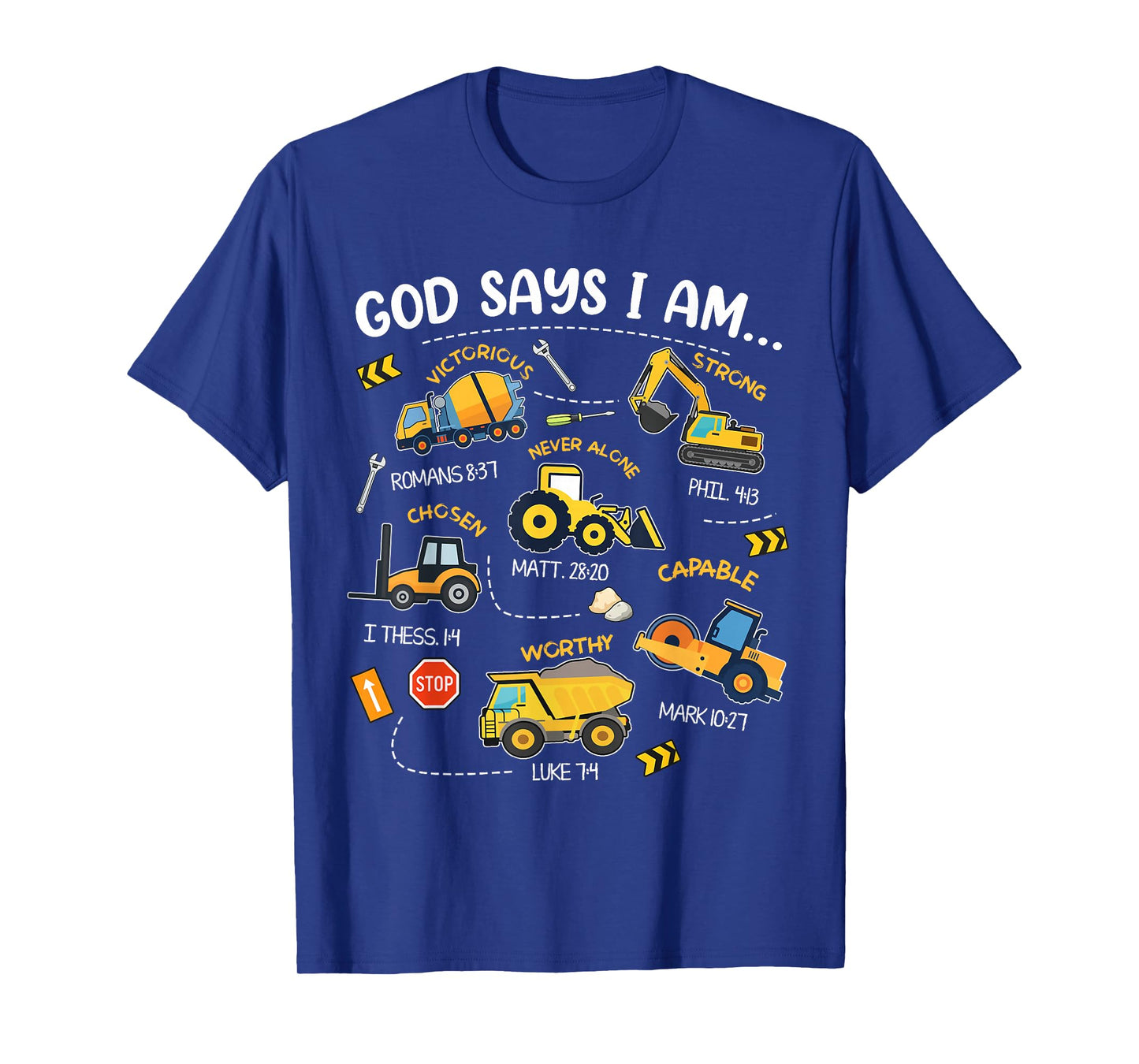 God Says I Am Christian Bible Verses Boys Construction Truck T-Shirt