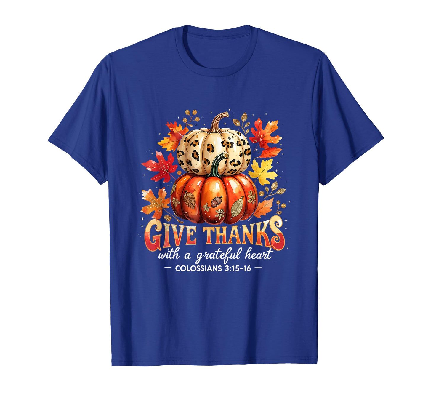 Give Thanks with a Grateful Heart Bible Verse Pumpkin T-Shirt
