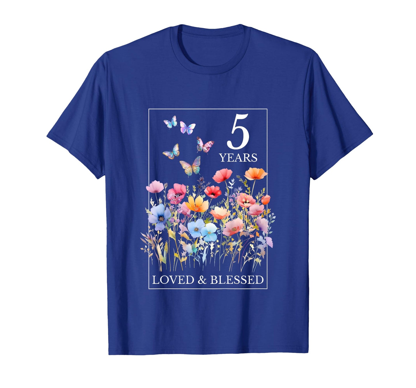 5 Years Loved Blessed Butterfly Flower Stamp 5th Birthday T-Shirt