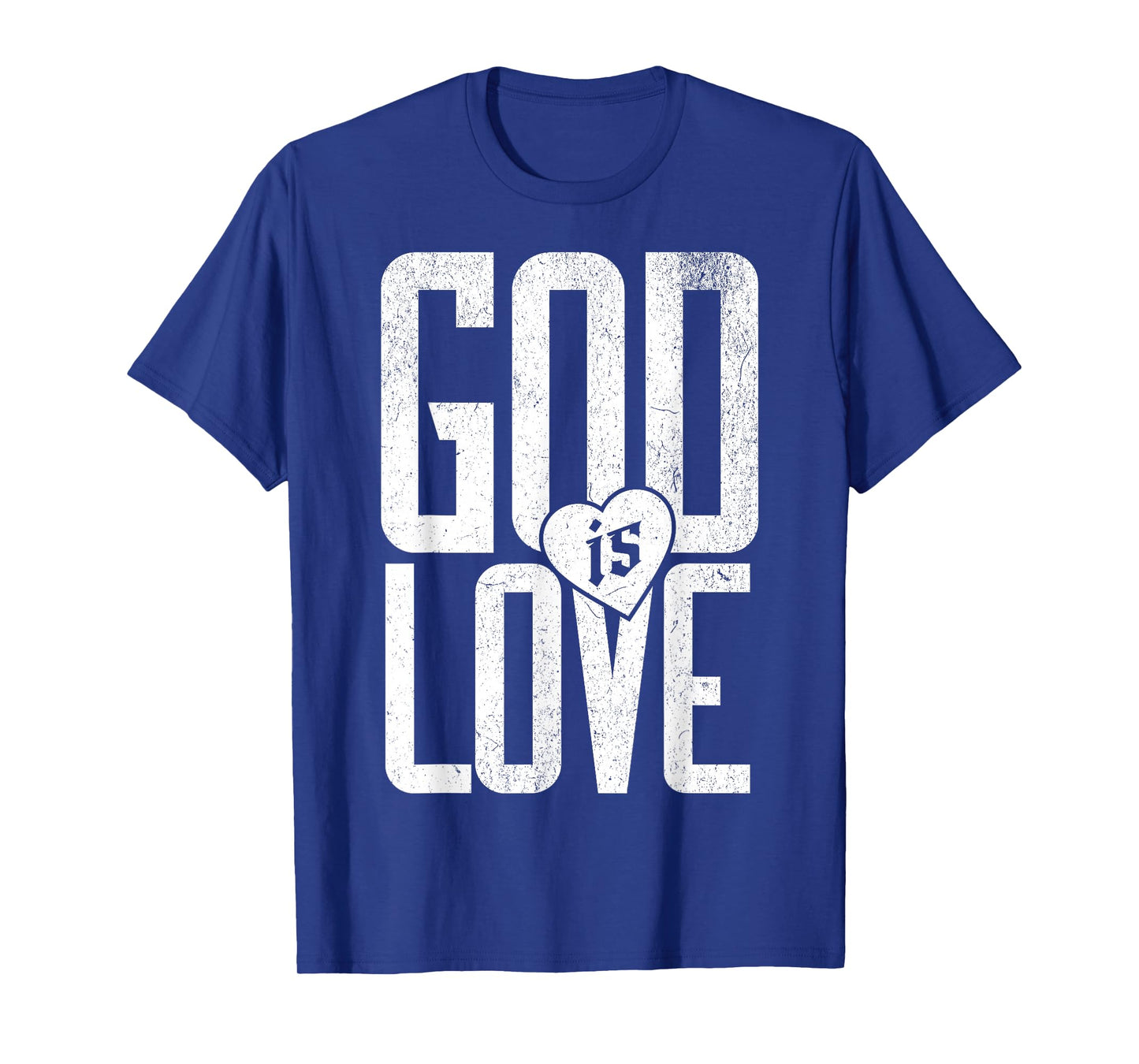God Love Catholic Faith T-Shirt