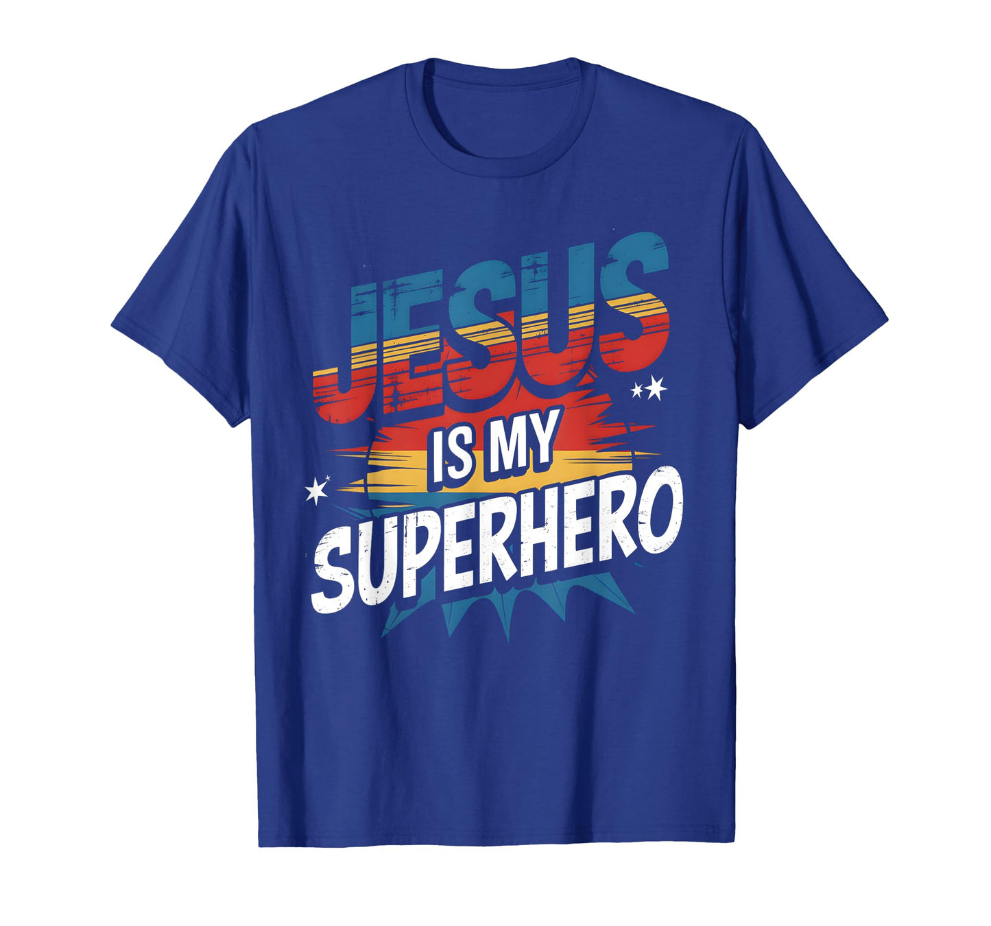 Jesus Is My Superhero Funny Christian Faith T-Shirt