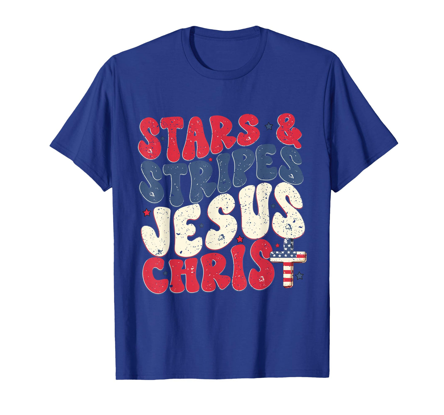 Funny Christian 4th Of July Stars & Stripes Jesus Christ T-Shirt