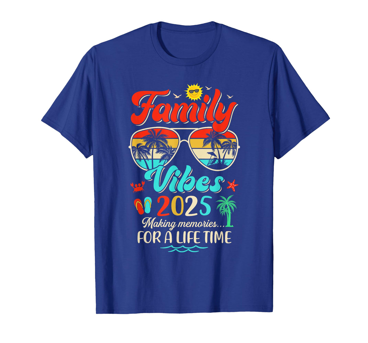 Funny Matching Family Reunion 2025 Making Memories T-Shirt