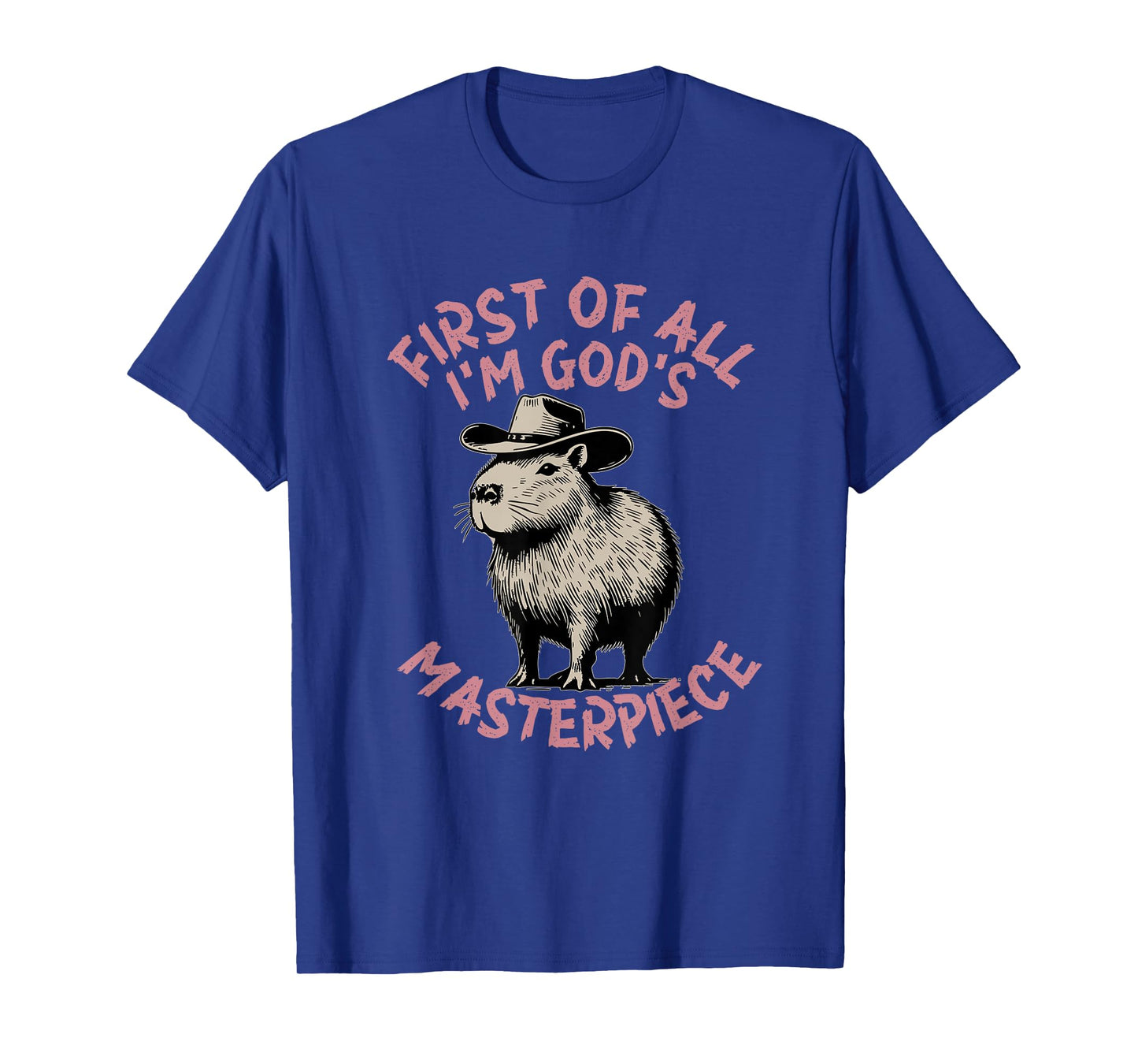 first of all i'm god's masterpiece raccoon T-Shirt