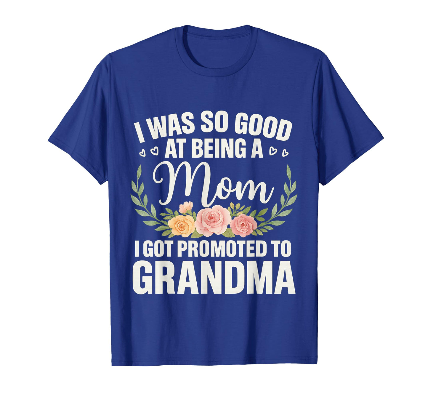 Grandma Art For Mom Women Grandmother Promoted To Grandma T-Shirt