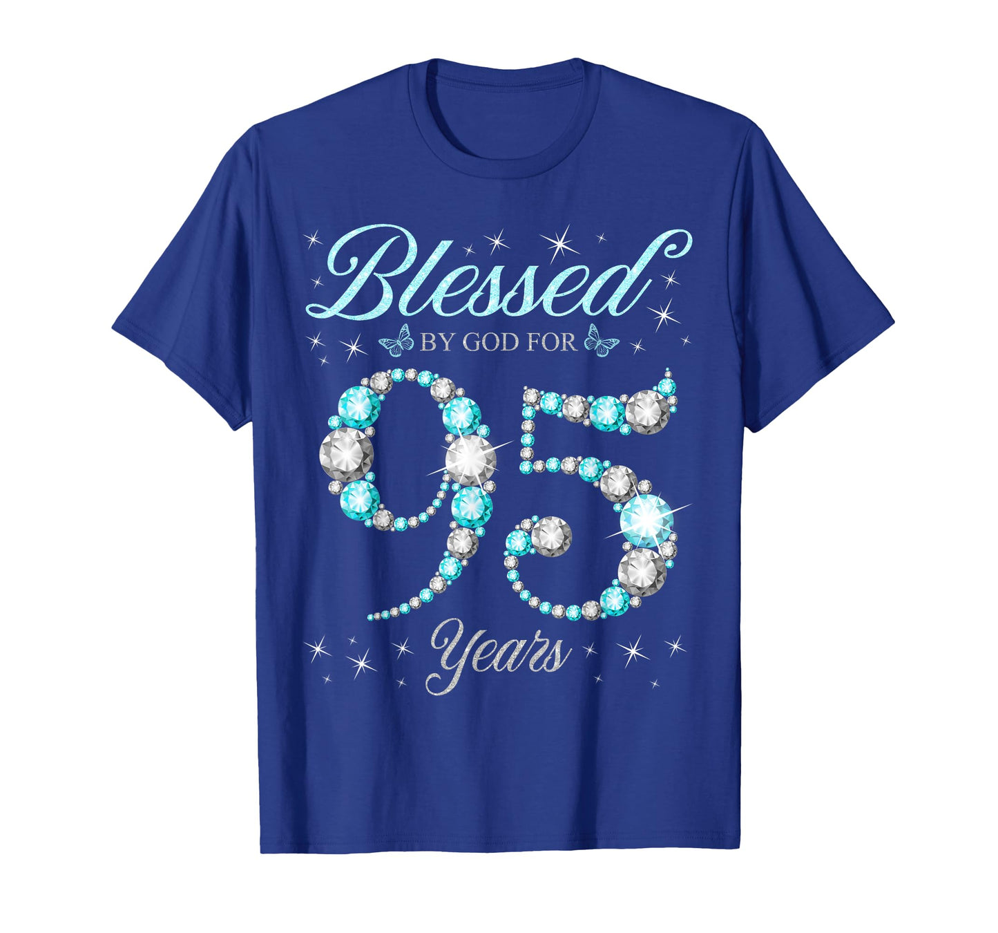 Blessed By God For 95 Years Old 95th Birthday B-Day Party T-Shirt