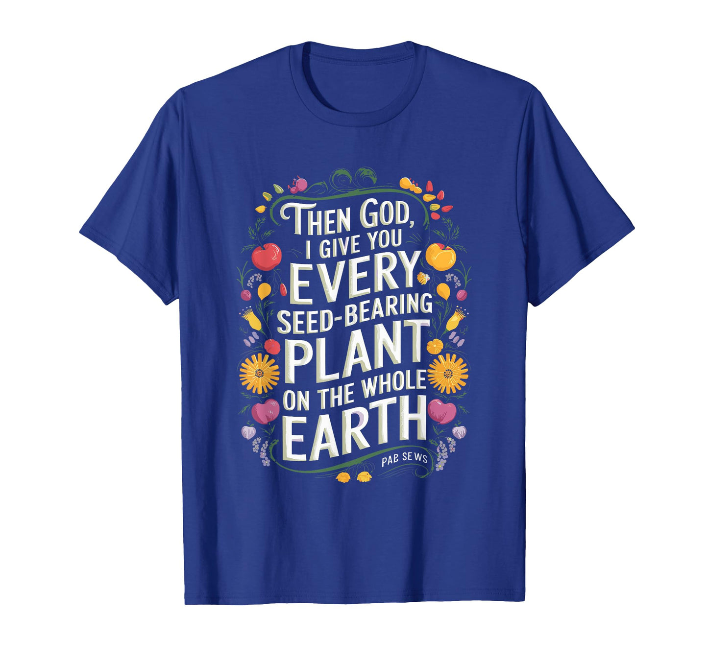 Genesis 1:29 Plant Based Diet Vegan Bible Verse T-Shirt