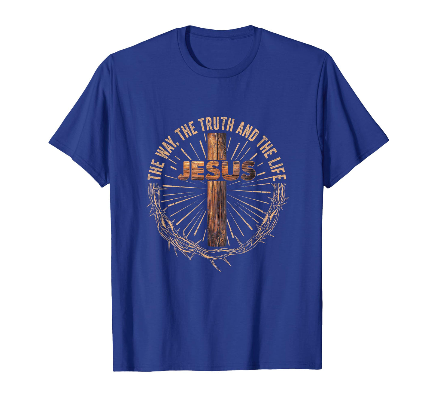 Jesus The Way The Truth The Life Jesus Christian Men Women T-Shirt