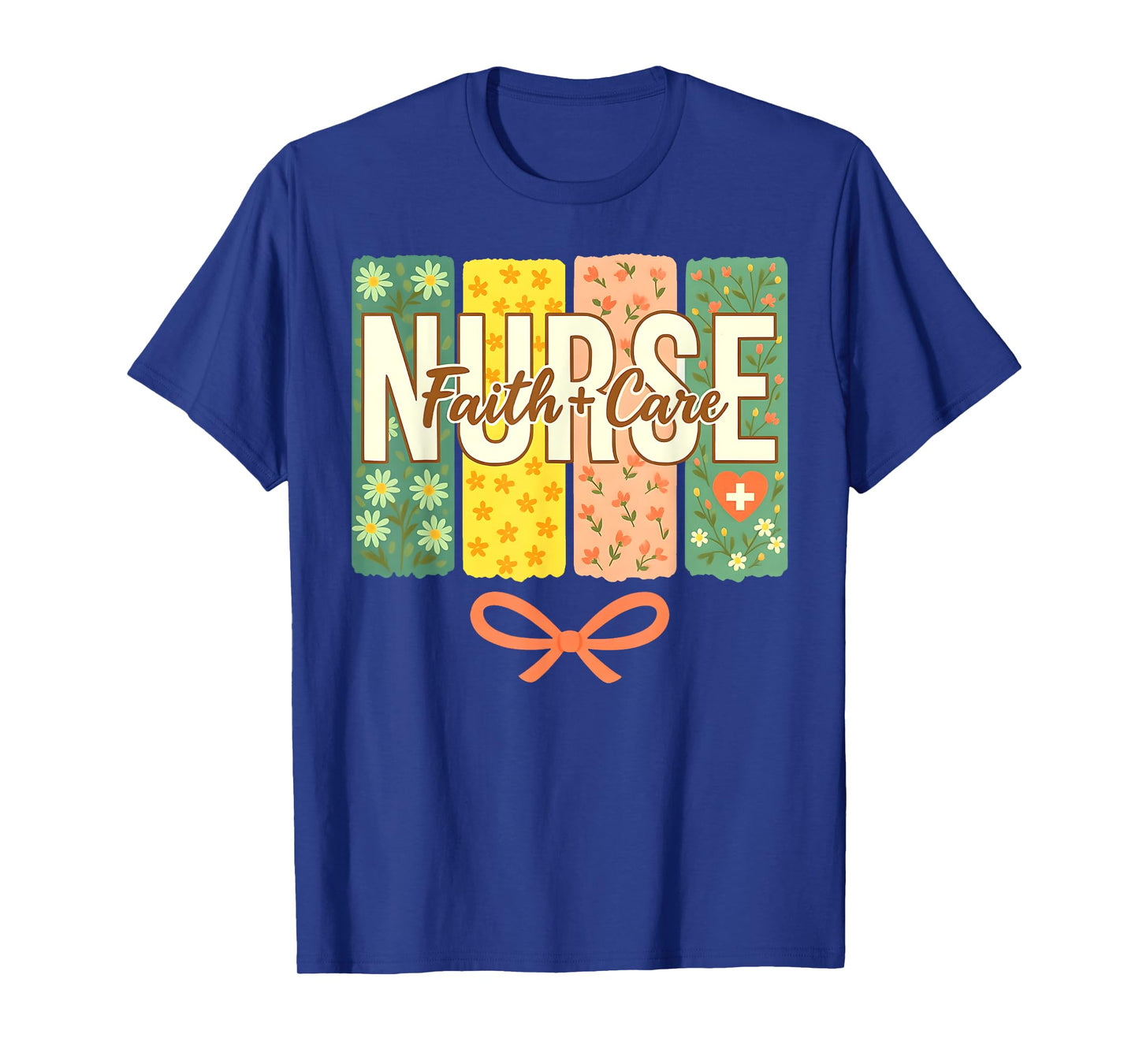 Faith & Care Nurse Floral Christian Nurse Appreciation T-Shirt