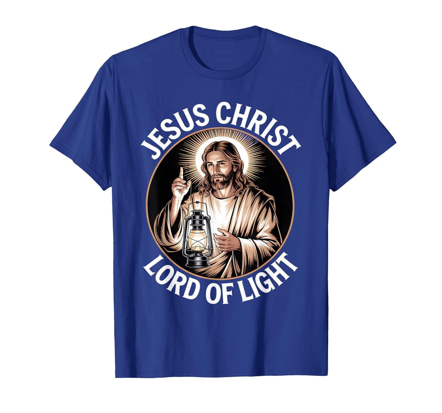 Jesus Christ Lord of Light Christian Motivation Worship T-Shirt