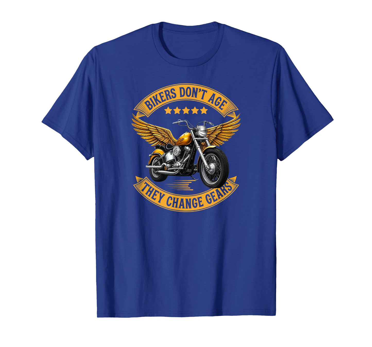 Bikers Don’t Age They Change Gears Motorcycle T-Shirt