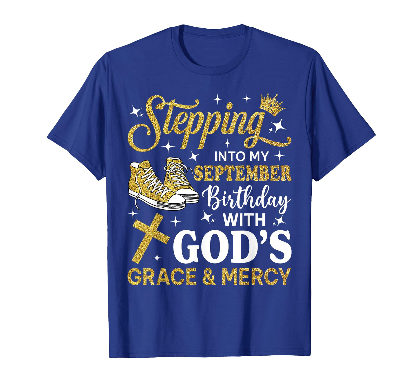 Stepping Into My September Birthday Sneakers Bday Women T-Shirt