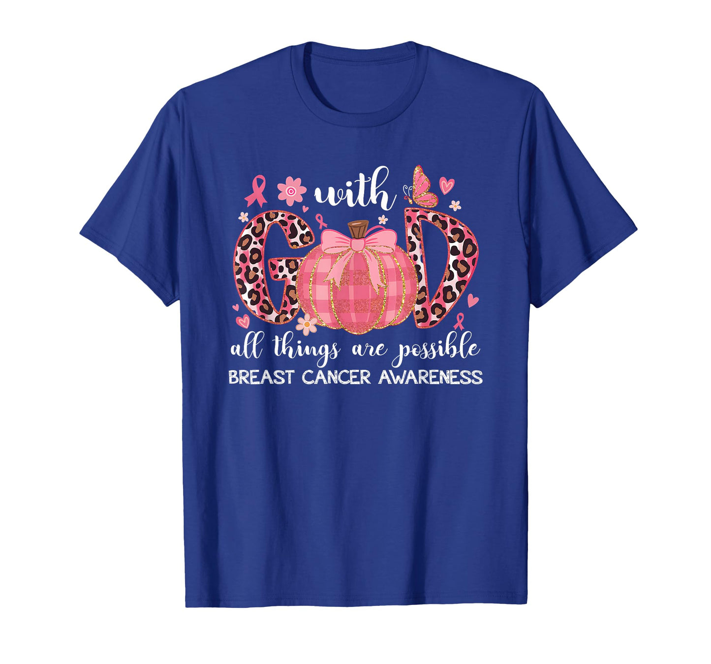 Breast Cancer Pumpkin with.God All Things are Possible Tee T-Shirt