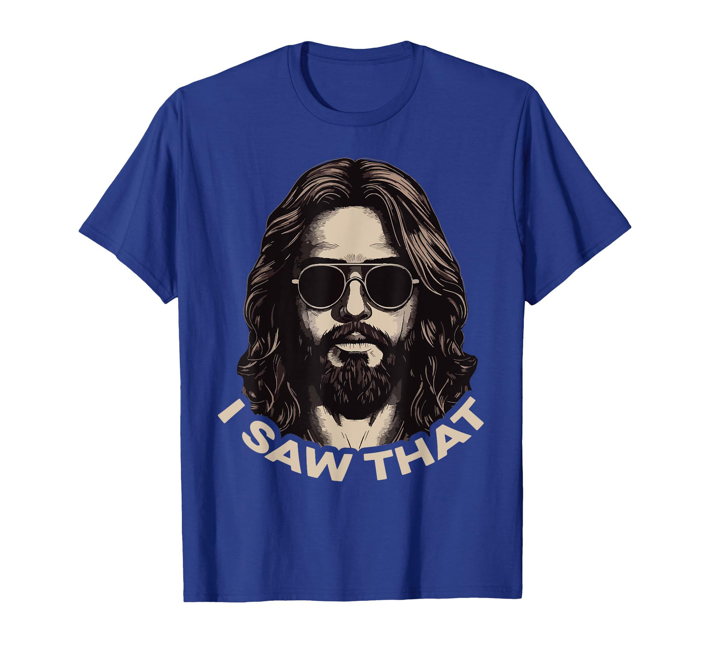 I Saw That Jesus Meme Christian Faith Humor Religious T-Shirt