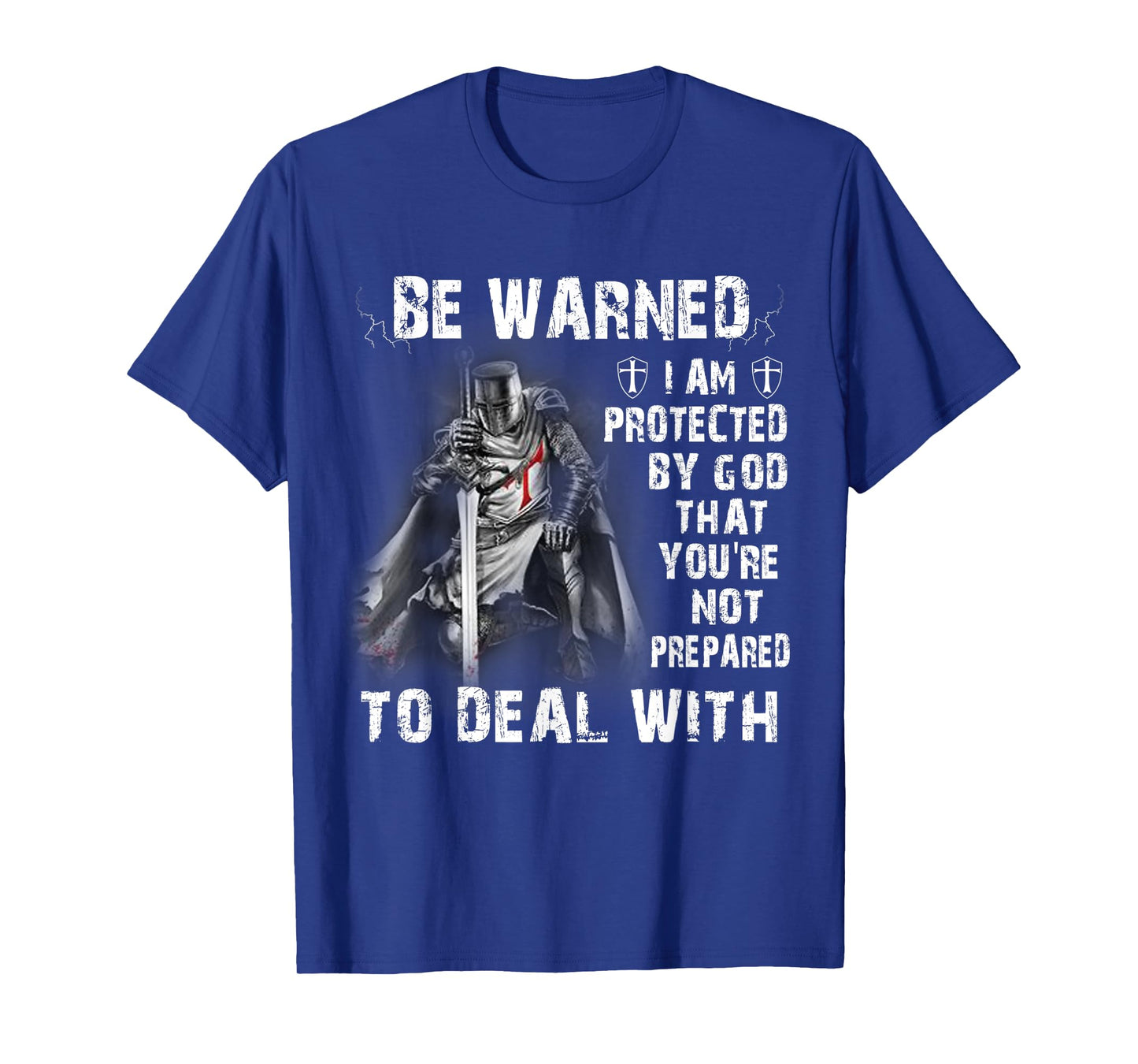Knight Templar Christian Warrior I Am Protected By God T-Shirt