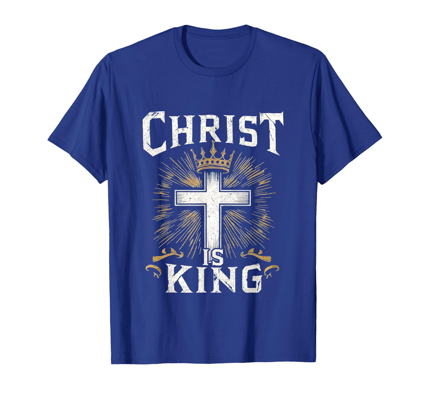 Christ is King Jesus Catholic Bible Christian Faith T-Shirt
