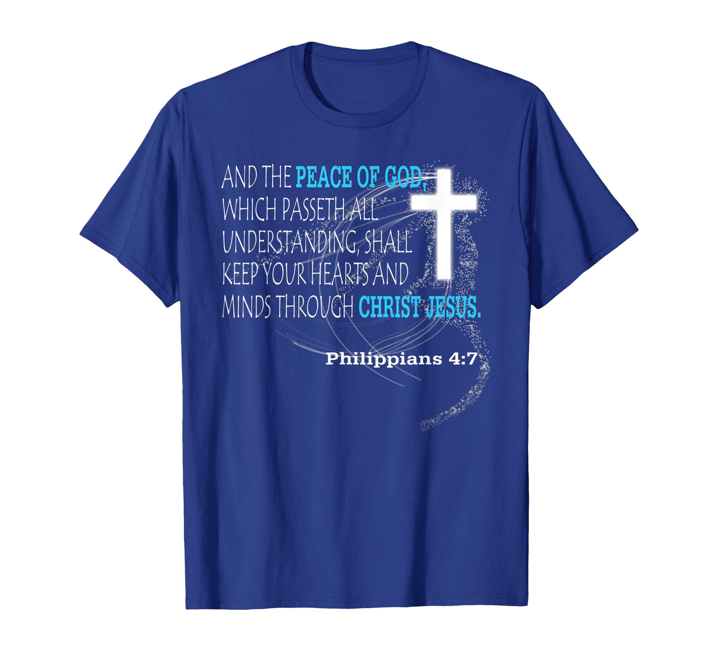 Philippians 4:7 T-Shirt