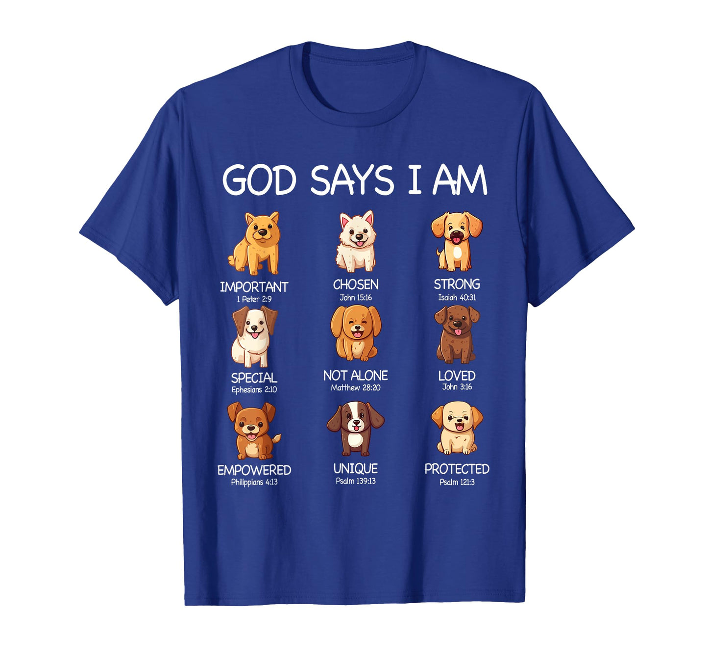 God Says I Am Cute Dogs Bible Verse Christian Boys Girls T-Shirt