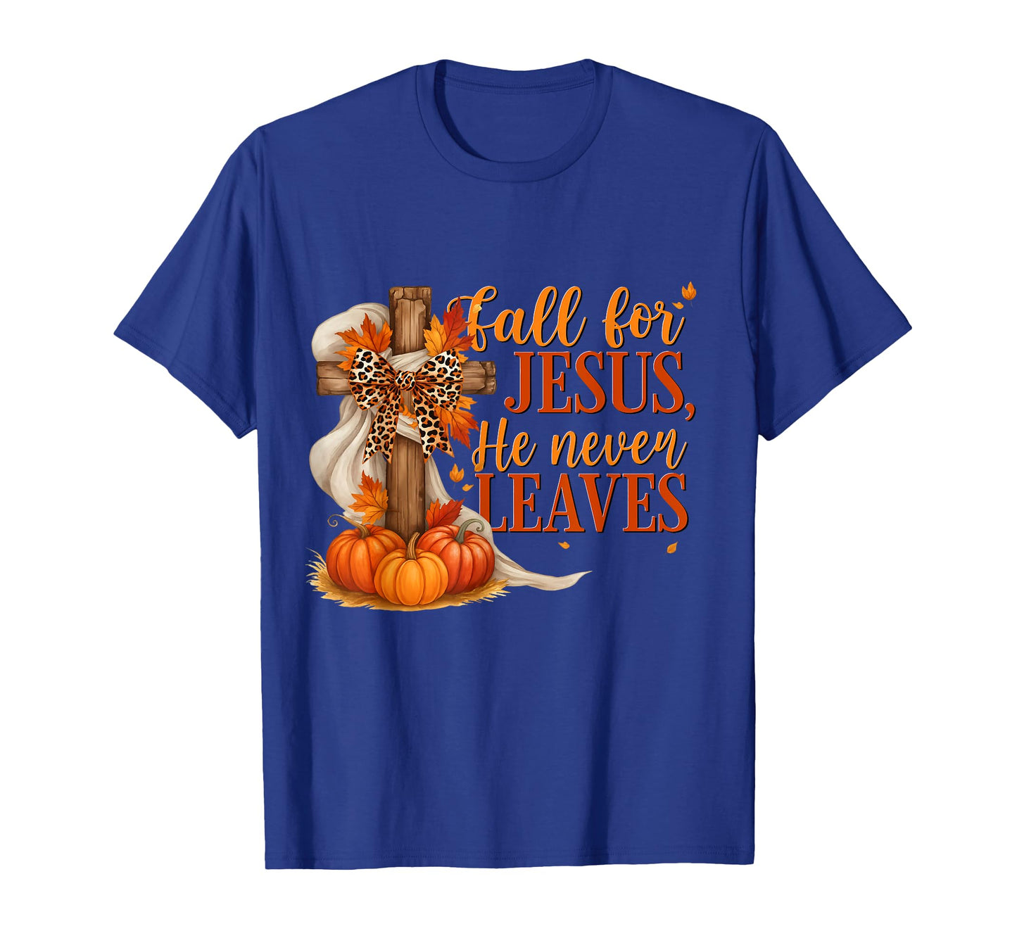 Fall for Jesus He Never Leaves Pumpkin Costume Women Men T-Shirt