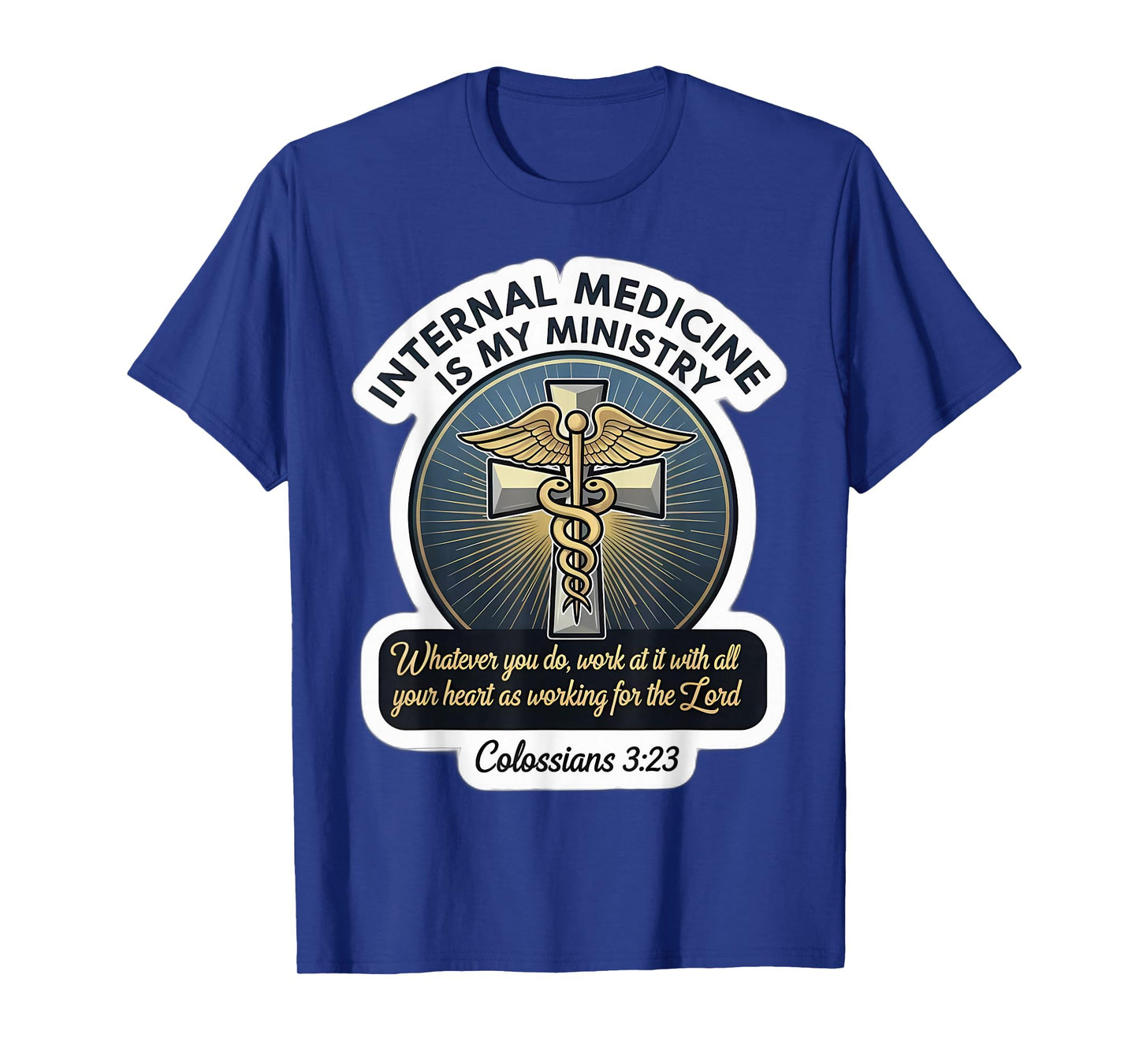 Christian Family Medicine is My Ministry Physician Doctor MD T-Shirt