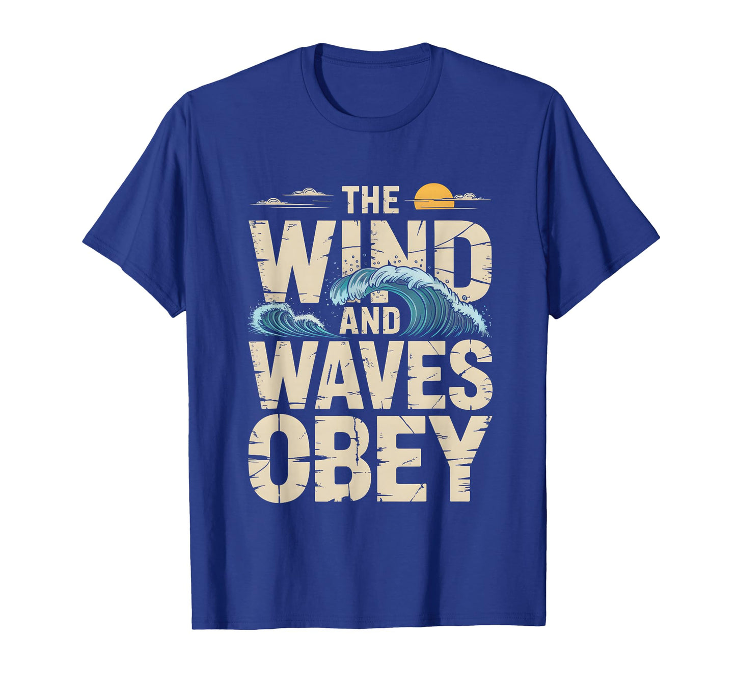 The Wind and Waves Obey Christian Faith Graphic T-Shirt