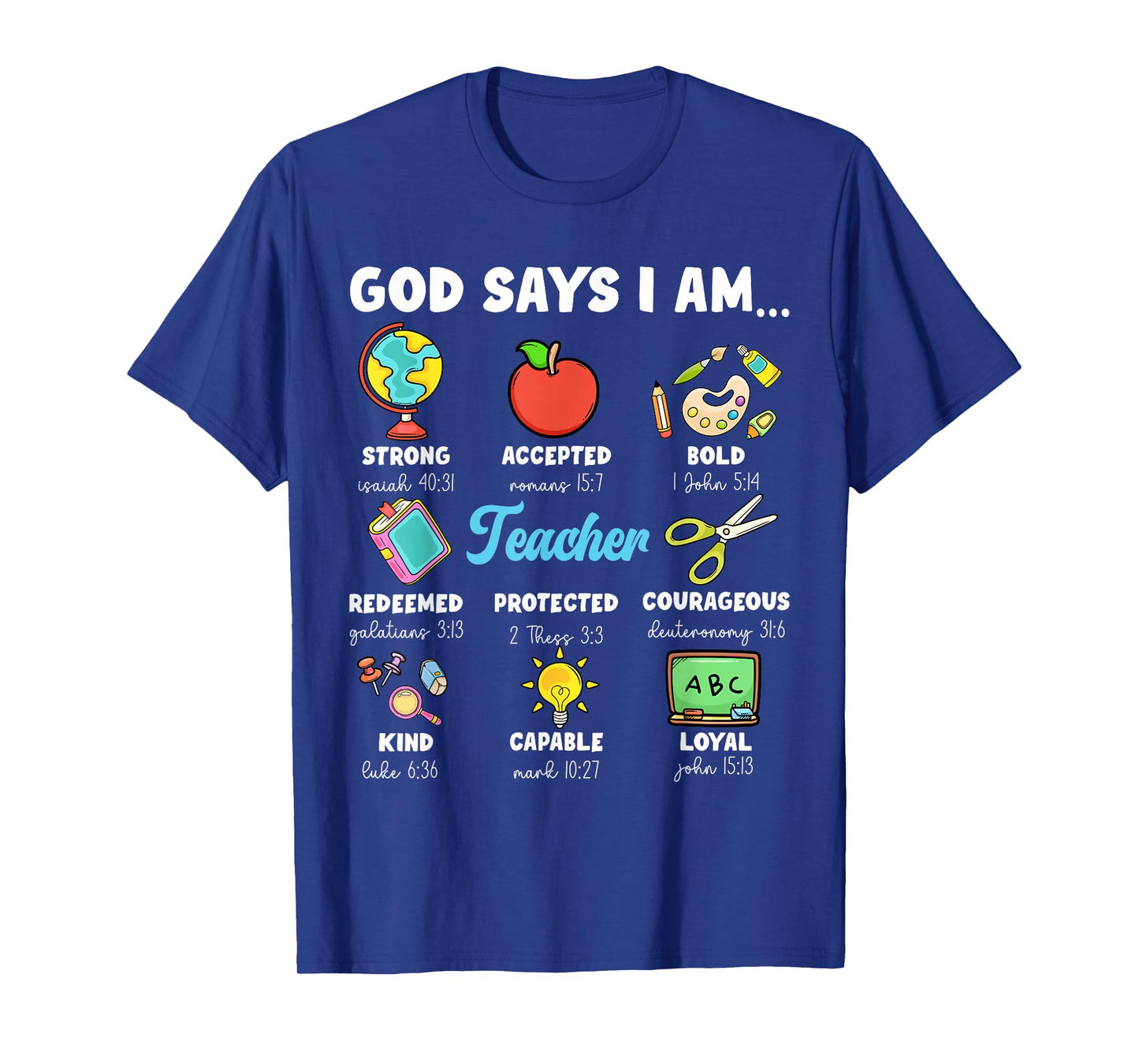 God Says I'm Teacher Christian Back To School Religious T-Shirt
