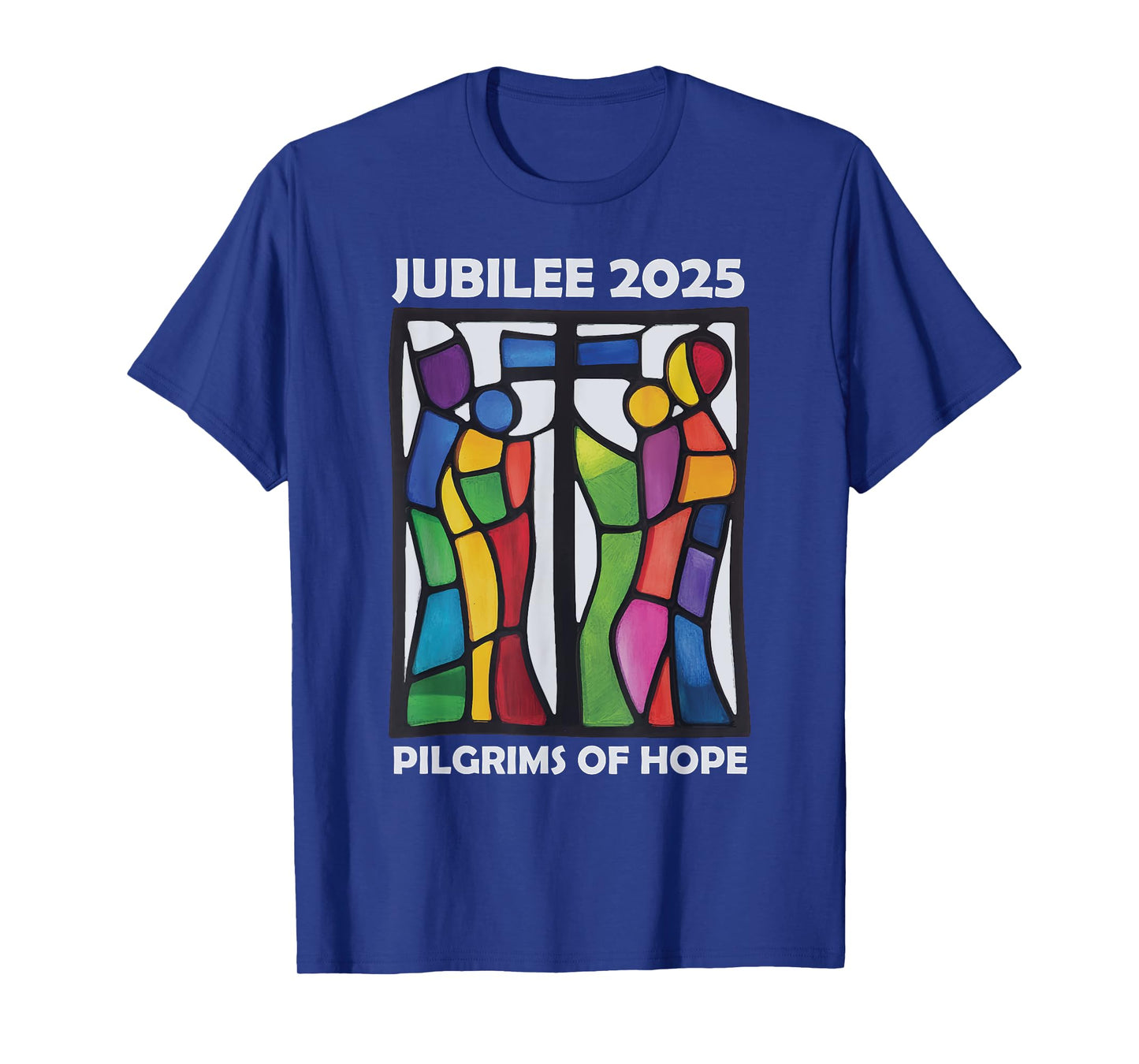Catholic Jubilee 2025 Stained Glass Pilgrims Of Hope T-Shirt
