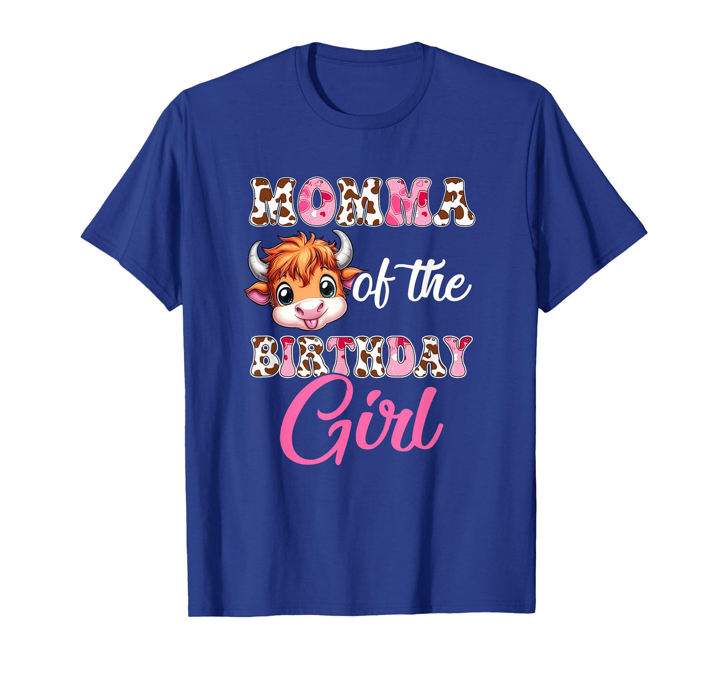 Momma Of The Birthday Girl Highland Cow Farm 1St Birthday T-Shirt
