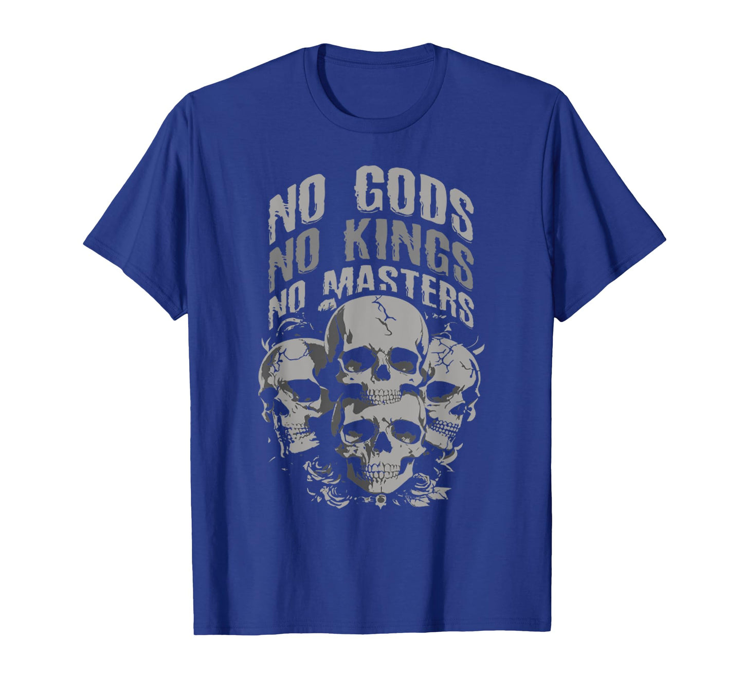 Funny Skull Design No Gods, No Kings, No Masters Tee T-Shirt