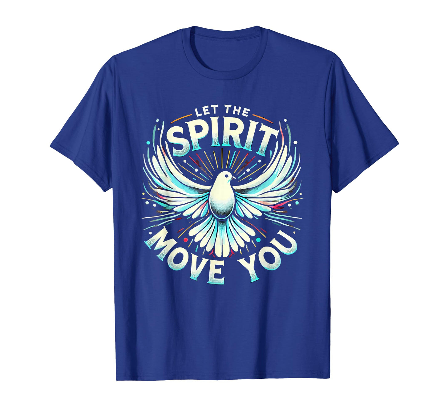 Holy Spirit I Love Jesus Christ Catholic Christian Faith T-Shirt