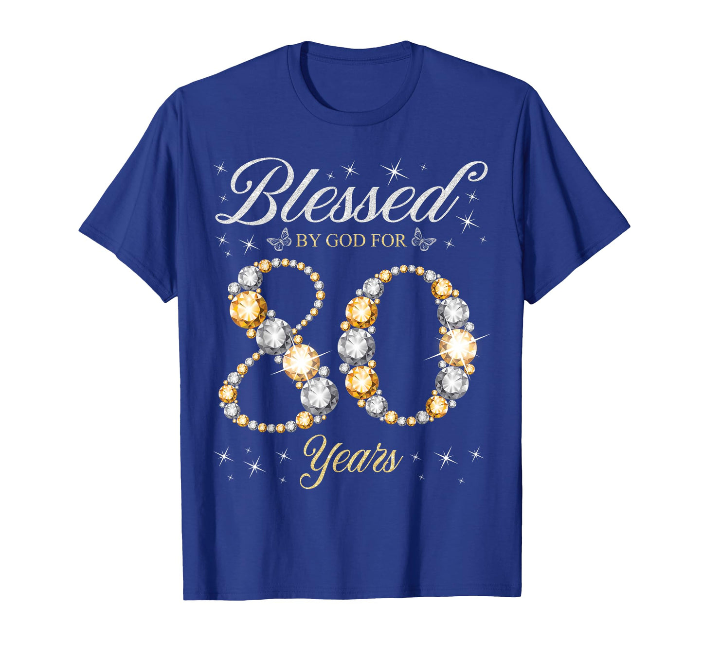 Blessed By God For 80 Years Old 80th Birthday Party T-Shirt