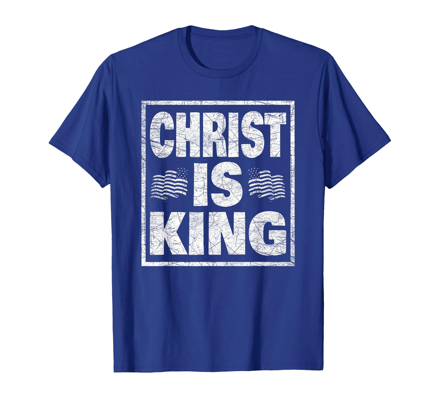 Christ Is King Bold Faith Design T-Shirt