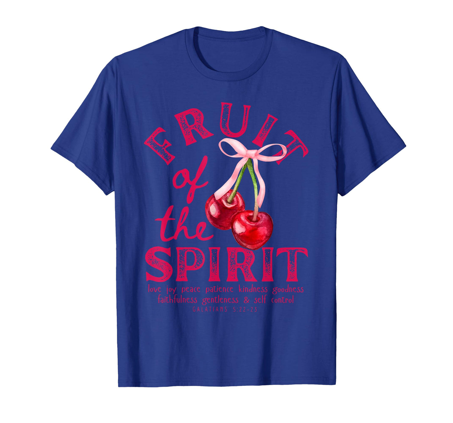 Fruit Of The Spirit Christian Coquette Pink Bow Cherries T-Shirt
