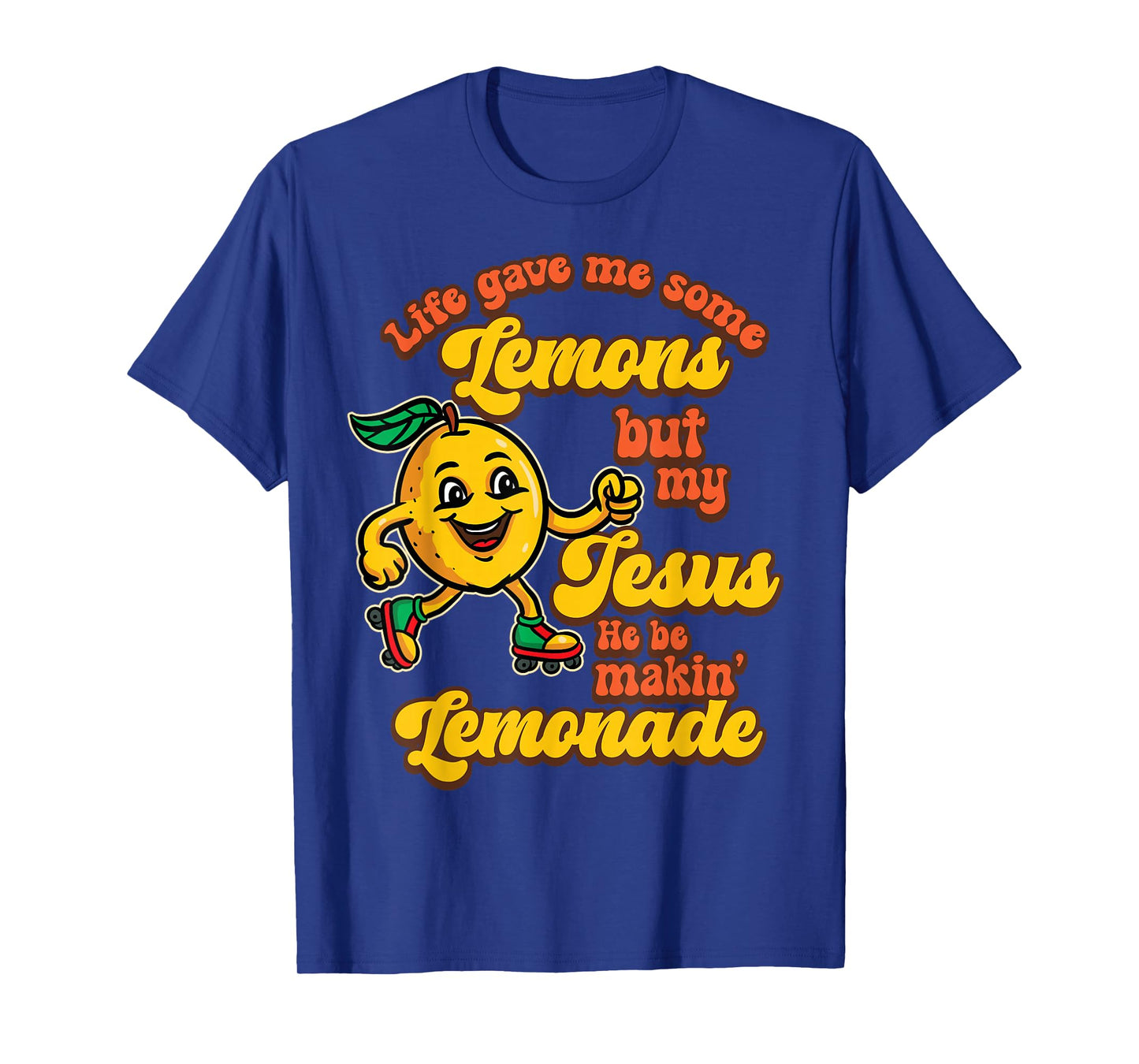 Funny Christian Humor Life Gave Lemons Jesus Making Lemonade T-Shirt