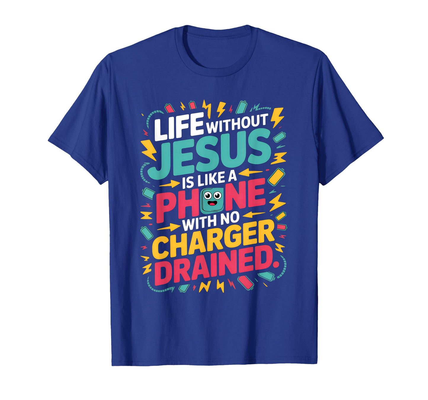 Life Without Jesus Funny Christian Religious Faith T-Shirt