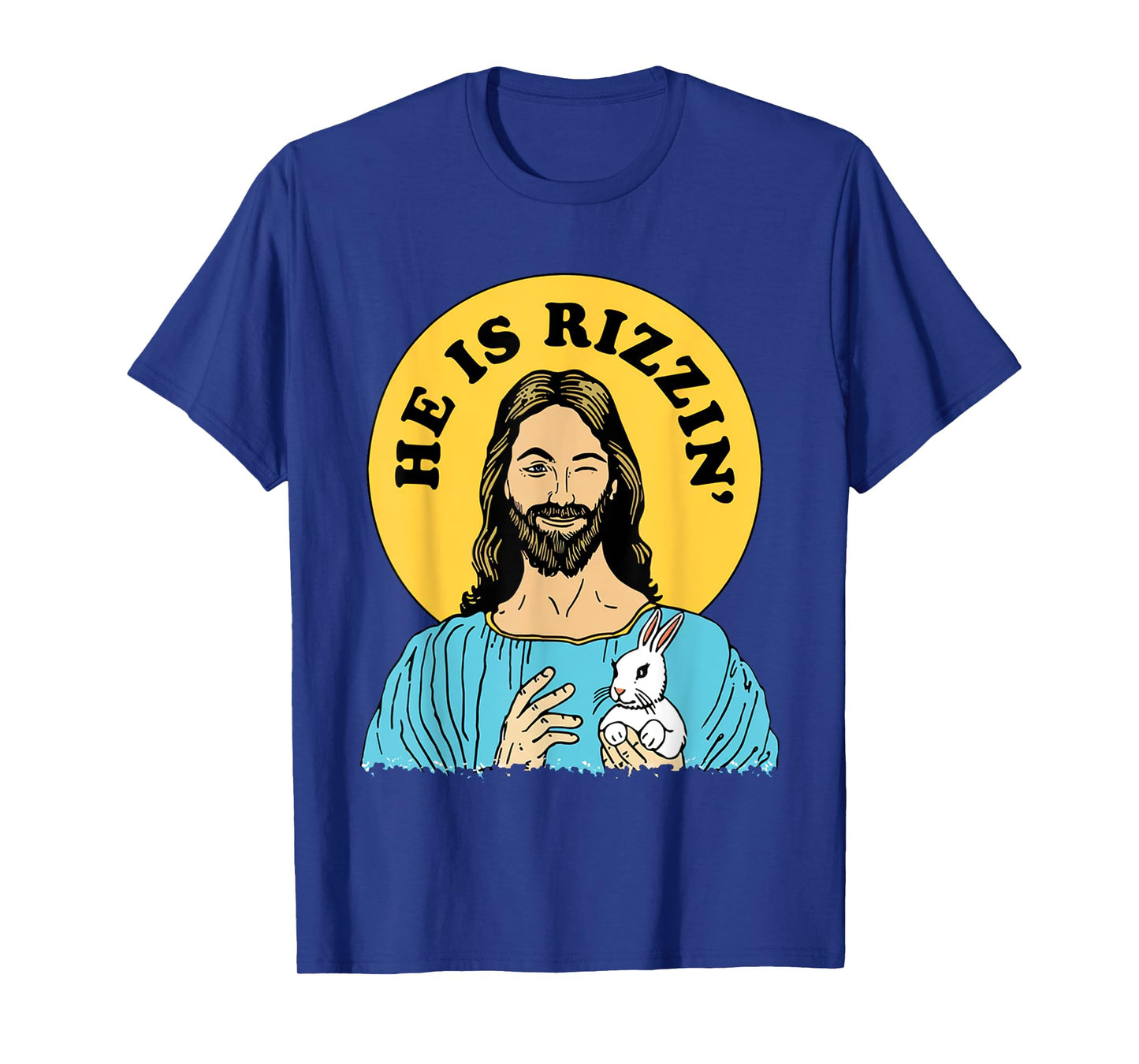 He Is Rizzin Funny Jesus Christian Happy Easter Day T-Shirt