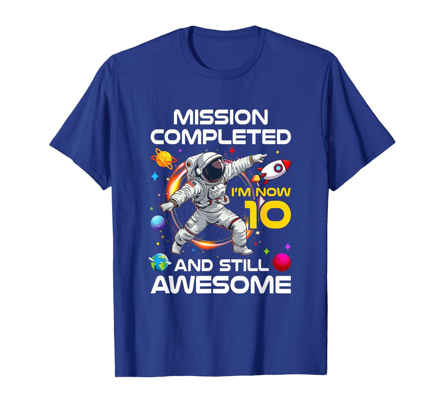 10Th Birthday Astronaut 10 Years Old Outer Space Birthday T-Shirt