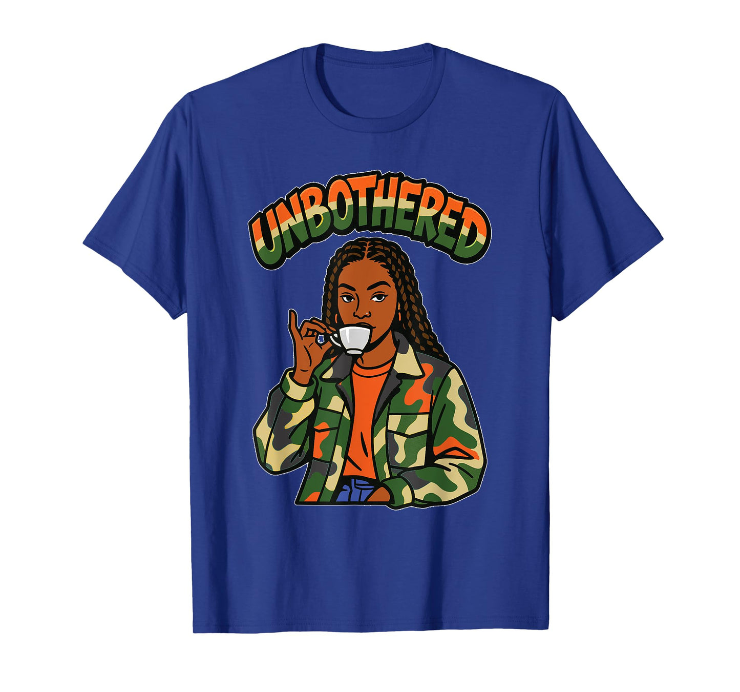 Unbothered Sips Tea Camo Jacket Black Woman Graffiti T-Shirt