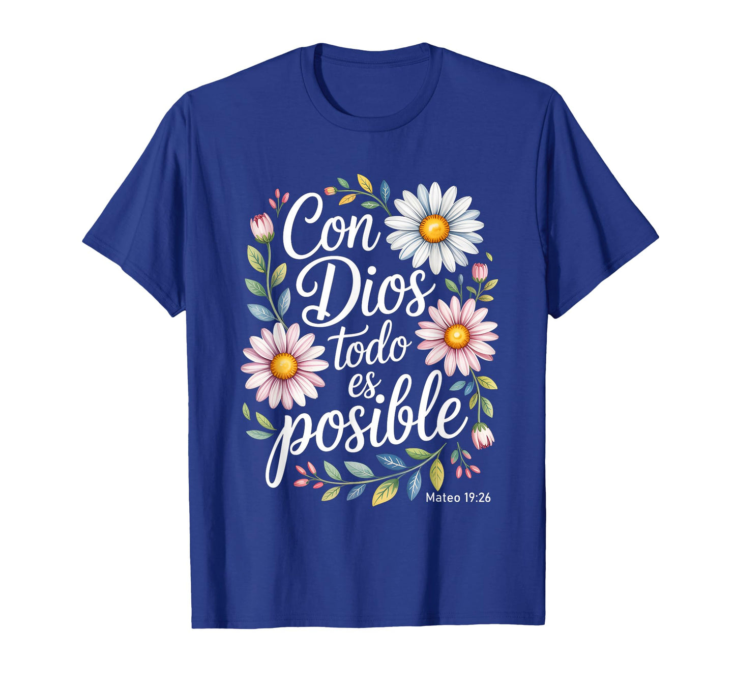 Con Dios Todo ES Posible Shirt Christian Spanish for Womens T-Shirt