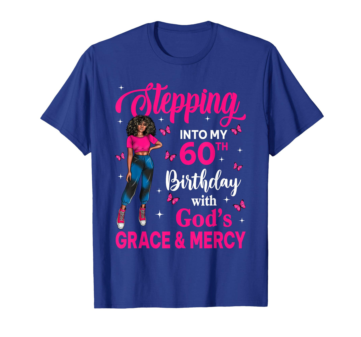 Steppin Into My 60th Birthday Black Girl Bday Afro Woman T-Shirt