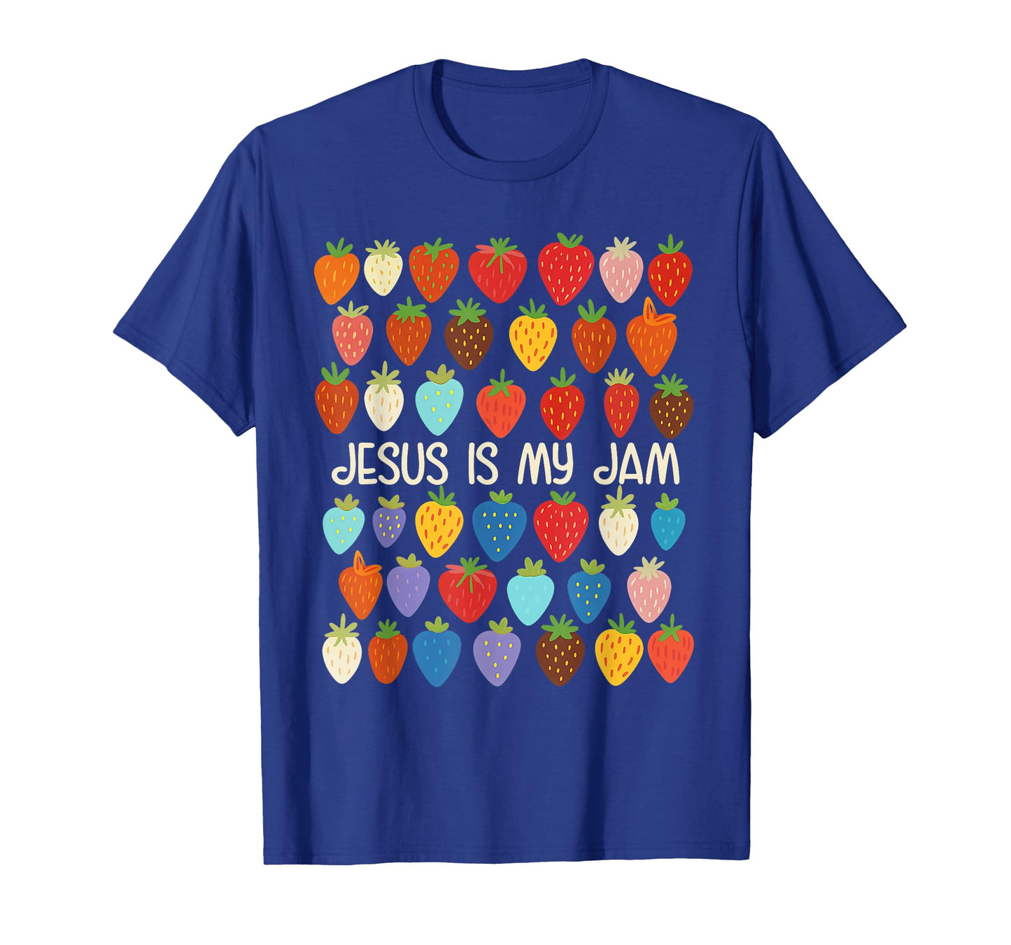 Christian Faith Religious Strawberry Jesus That is My Jam T-Shirt
