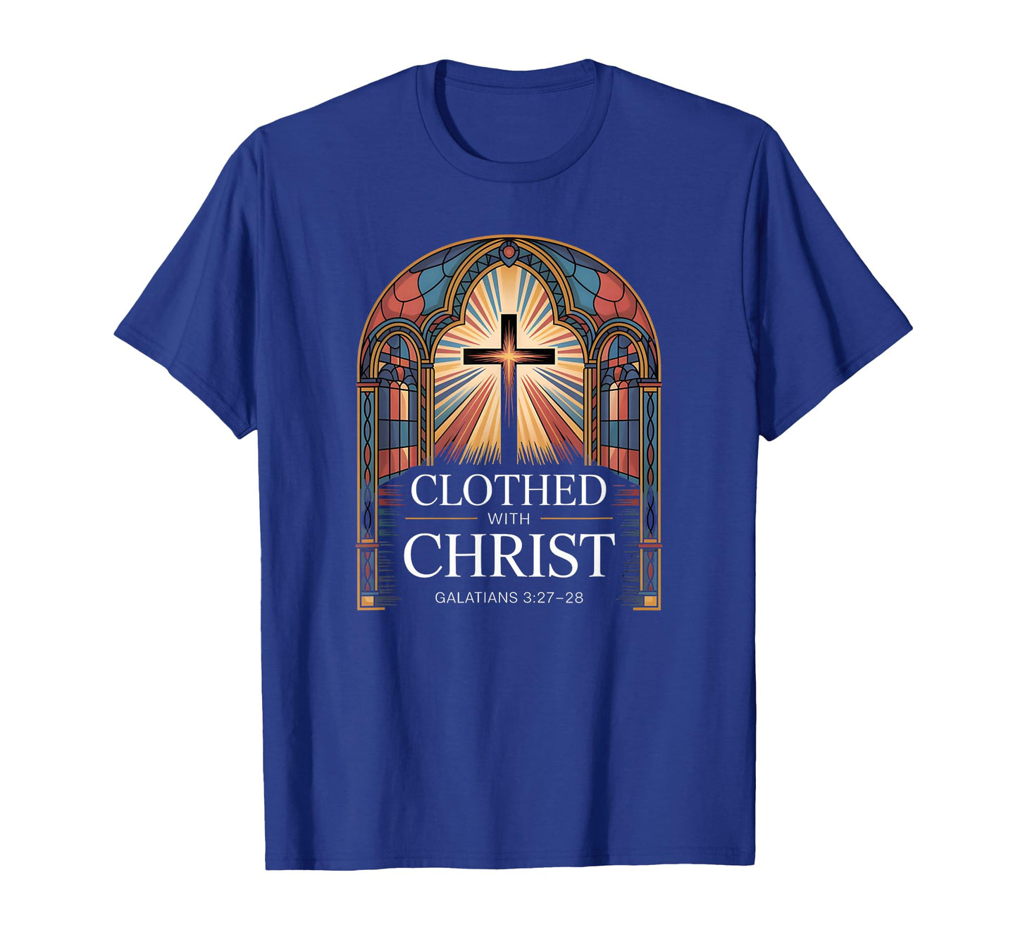 Clothed with Christ Cross Galatians 3:27β28 Unity T-Shirt