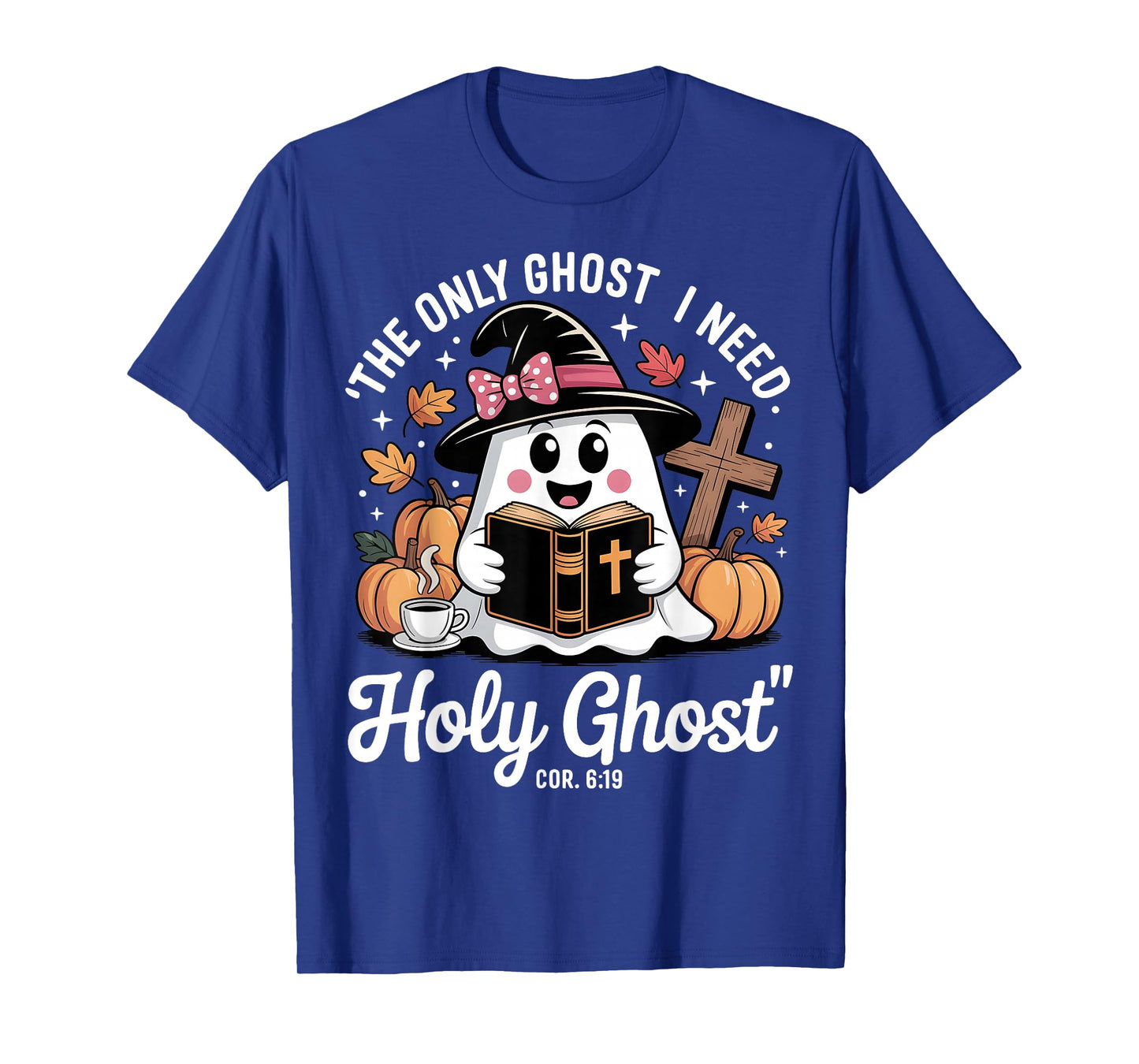 Ain't No Ghost Like The Holy Ghost Jesus Christian Halloween T-Shirt