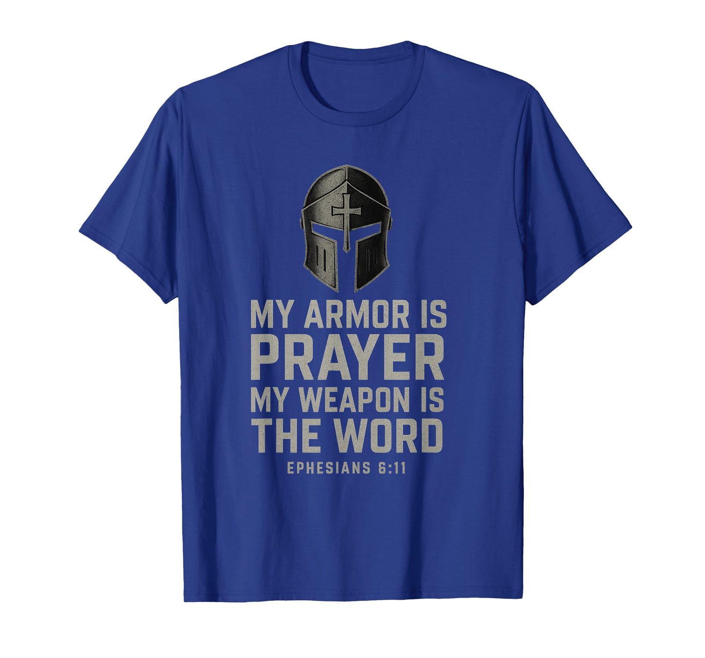Armor of God. Spiritual warfare Christian. Ephesians 6:11 T-Shirt